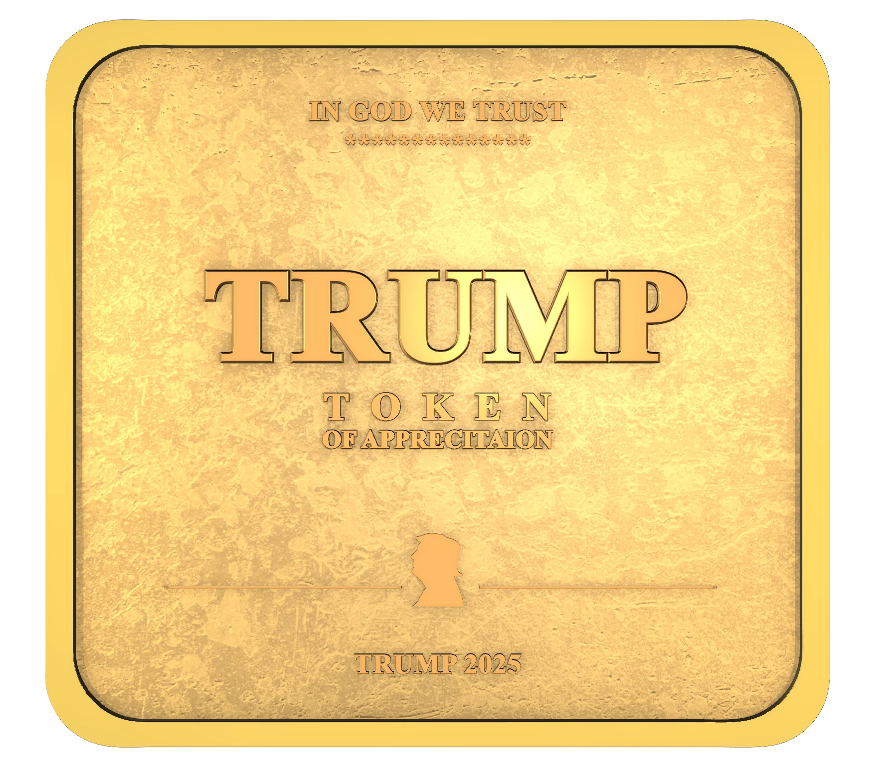 original trump token of appreciation